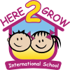 Here2Grow International School